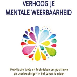 Deltas Verhoog je mentale weerbaarheid