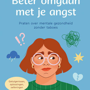 Deltas Beter omgaan met je angst