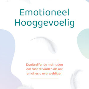 Deltas Emotioneel hooggevoelig