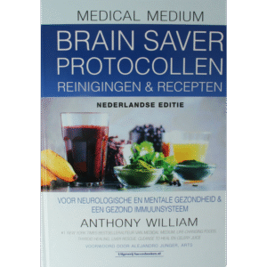 Succesboeken Medical Medium Brain Saver Protocollen